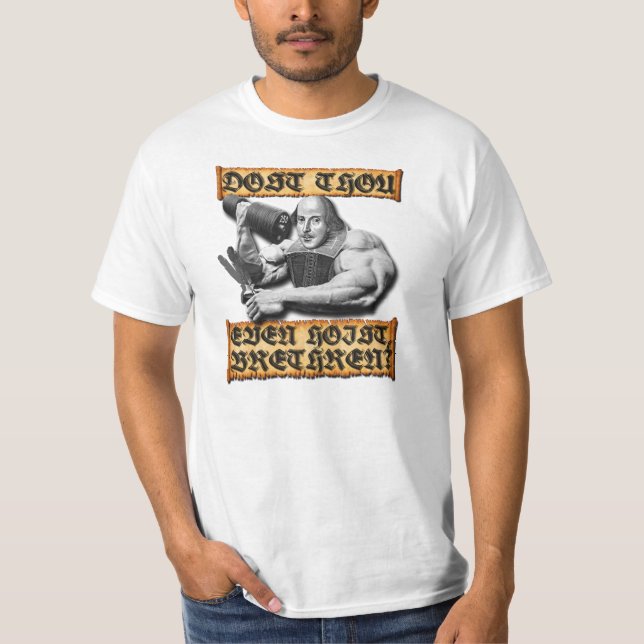 Do You Even Lift Bro Shakespeare Edition T-Shirt (Front)