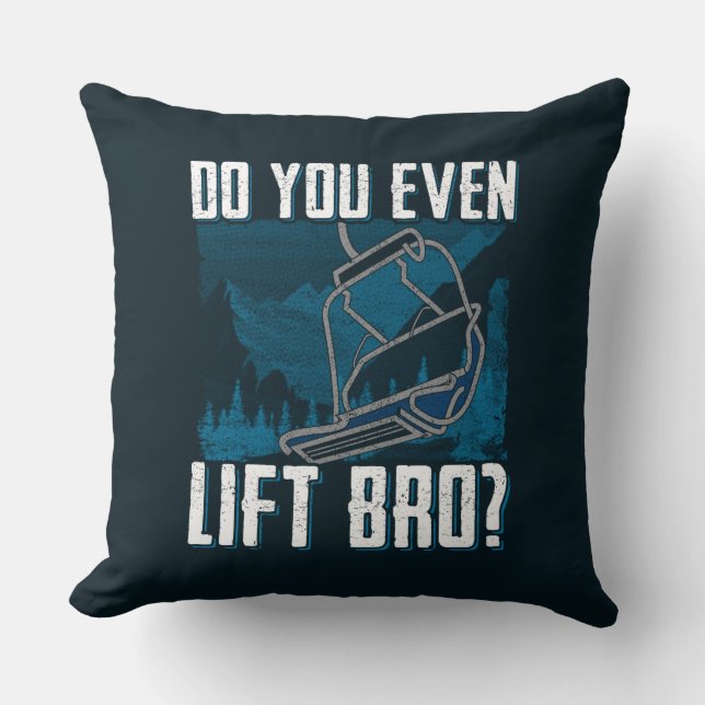 Do You Even Lift Bro Ski Novelty Gag Cushion (Front)