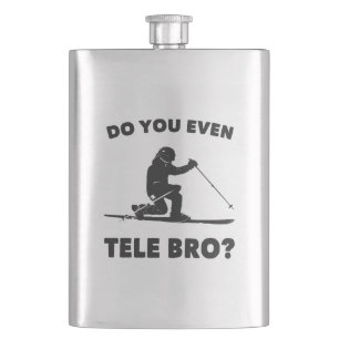 Do You Even Tele Bro? Hip Flask