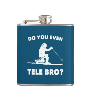 Do You Even Tele Bro? Hip Flask