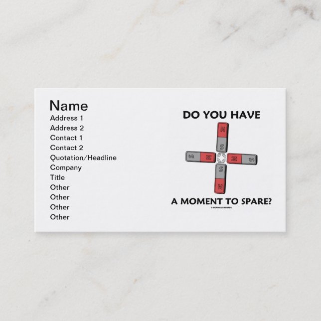 Do You Have A Moment To Spare? (Physics) Business Card (Front)