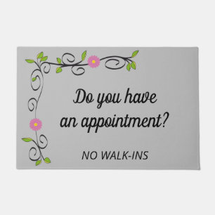Do You Have An Appointment Funny Personalised Doormat