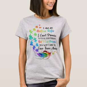Do you have an autistic daughter or a son ? Sister T-Shirt