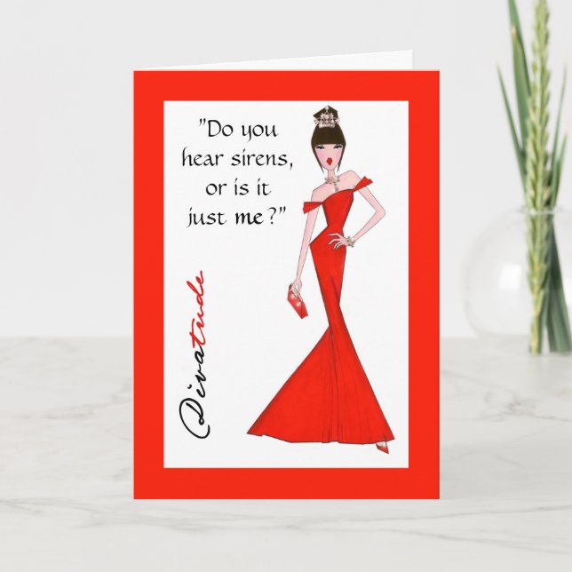 "Do You Hear Sirens, Or Is It Just Me?" Card (Front)