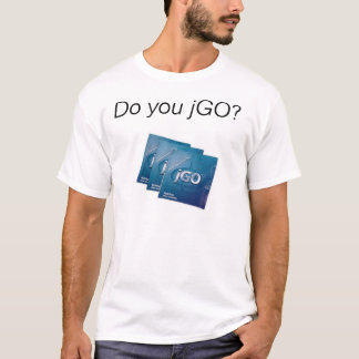Do You JGO? Marketing Shirts