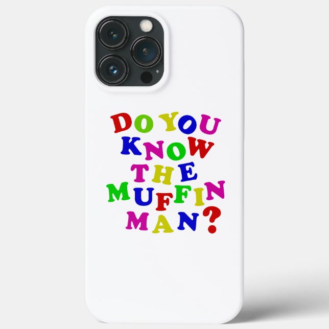 Do you know the Muffin Man? Case-Mate iPhone Case (Back)