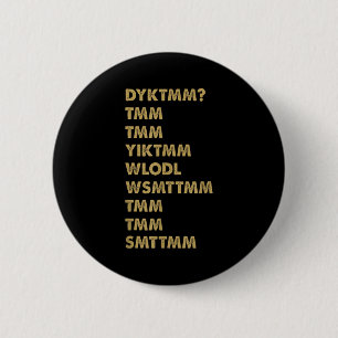Do You Know The Muffin Man_ Dyktmm_ Funny Nostalgi 6 Cm Round Badge