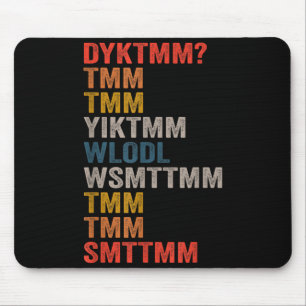Do You Know The Muffin Man Dyktmm Funny Quote 1 Mouse Pad