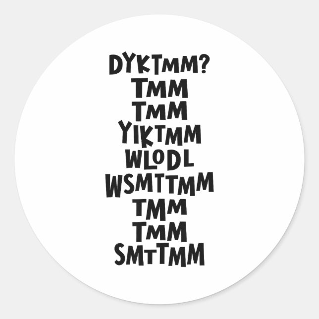 Do You Know The Muffin Man Dyktmm Nostalgia Funny  Classic Round Sticker (Front)