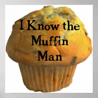 Do You know the Muffin Man? Poster
