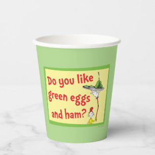 Do You Like Green Eggs and Ham? Paper Cups