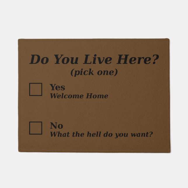 Do You Live Here? Doormat (Front)