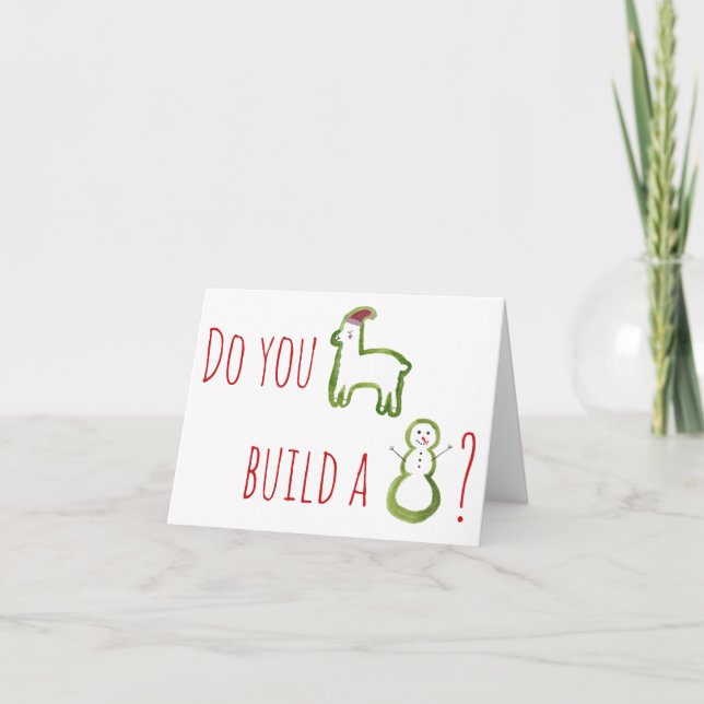 Do you llama build a snowman? Frozen greeting card (Front)