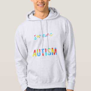 Do you love someone with autism and want to do wha hoodie
