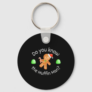 Do You Merry Christmas Gingerbread Know Muffin Key Ring