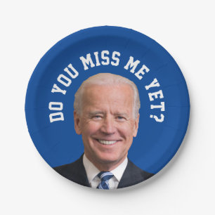 Do You Miss Joe Biden Yet? Paper Plate