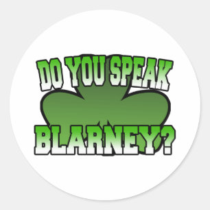 Do You Speak Blarney Sticker