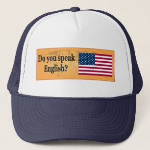 Do you speak English? in English. Flag bf Trucker Hat