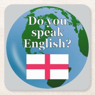 "Do you speak English?" in English. Flag & globe Square Paper Coaster