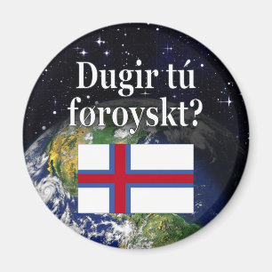 Do you speak Faroese? in Faroese. Flag & space Magnet