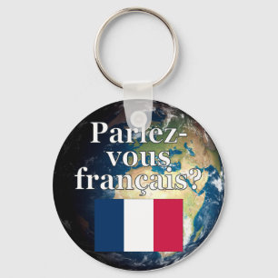 Do you speak French? in French. Flag & Earth Key Ring