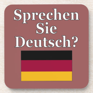 Do you speak German? in German. Flag Coaster