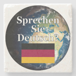 Do you speak German? in German. Flag & Earth Stone Coaster