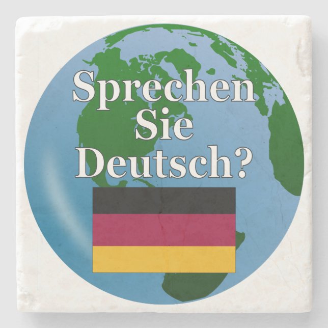 Do you speak German? in German. Flag & globe Stone Coaster (Front)