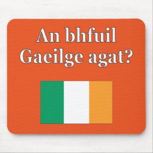 Do you speak Irish? in Irish. Flag Mouse Pad