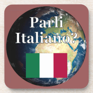 Do you speak Italian? in Italian. Flag & Earth Coaster