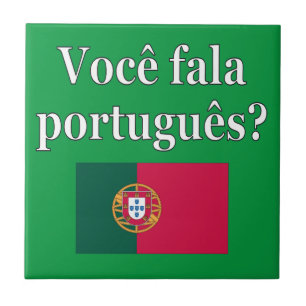 Do you speak Portuguese? in Portuguese. Flag Ceramic Tile