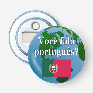 Do you speak Portuguese? in Portuguese. Flag globe Bottle Opener