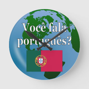 Do you speak Portuguese? in Portuguese. Flag globe Round Clock