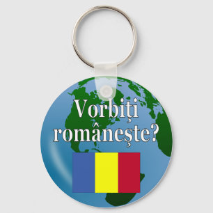 Do you speak Romanian? in Romanian. Flag & globe Key Ring