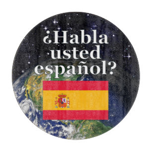 Do you speak Spanish? in Spanish. Flag & Earth Cutting Board