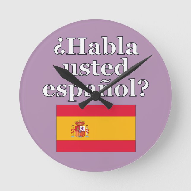 Do you speak Spanish? in Spanish. Flag Round Clock (Front)