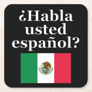 Do you speak Spanish? in Spanish. Flag Square Paper Coaster