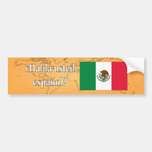 Do you speak Spanish? in Spanish. Flag wf Bumper Sticker