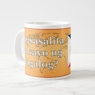 Do you speak Tagalog? in Tagalog. Flag wf Large Coffee Mug
