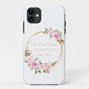 Do Your Best Leave God The Rest – Christian Women  iPhone 11 Case