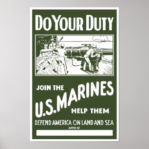 Do Your Duty -- Join The Marines Poster