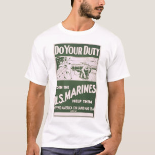 Do Your Duty - Join the U.S. Marines T-Shirt