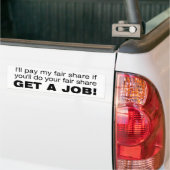Do Your Fair Share Bumper Sticker (On Truck)
