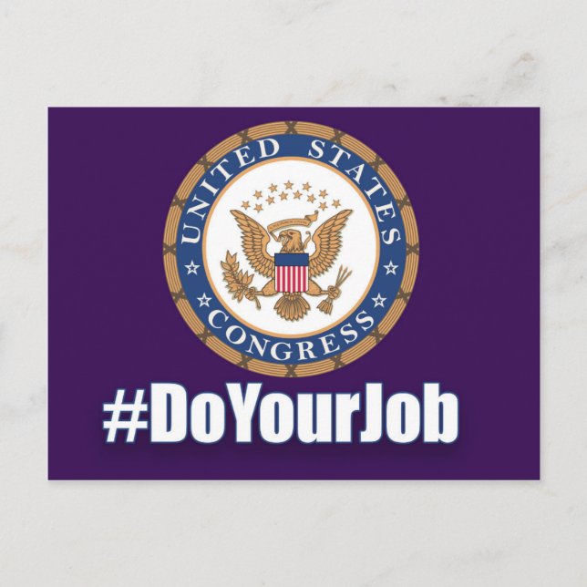 Do Your Job Congress Postcard (Front)