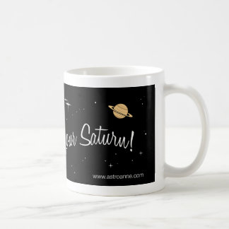 Do your Saturn! Coffee Mug
