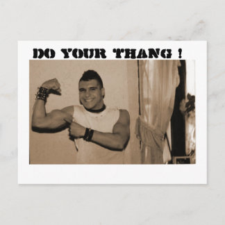 Do your thang! postcard