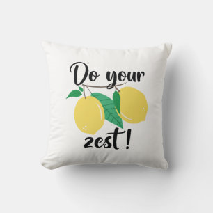 Do Your Zest Cushion