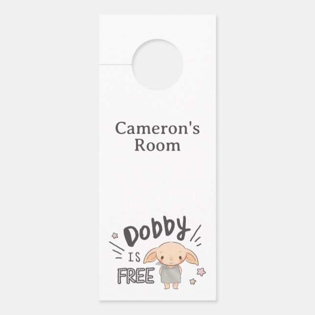 Dobby Is Free Door Hanger (Front)