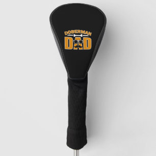 Doberman dad for dad dog lover golf head cover