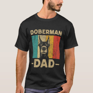 Doberman Dad Retro Doberman Pinscher T-Shirt